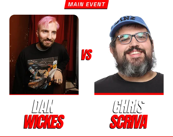 Main Event: Dan Wickes vs. Chris Scriva